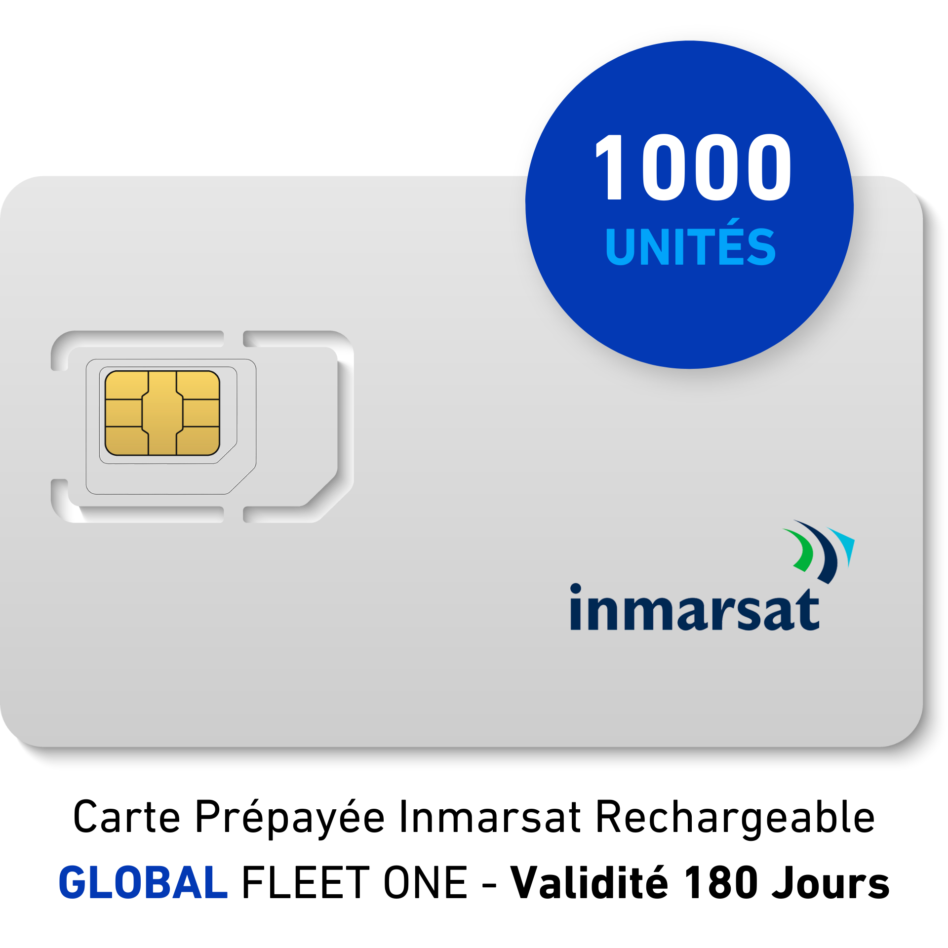 Carte Prépayée INMARSAT Rechargeable GLOBAL FLEET ONE - 1000 UNITES - 180 JOURS