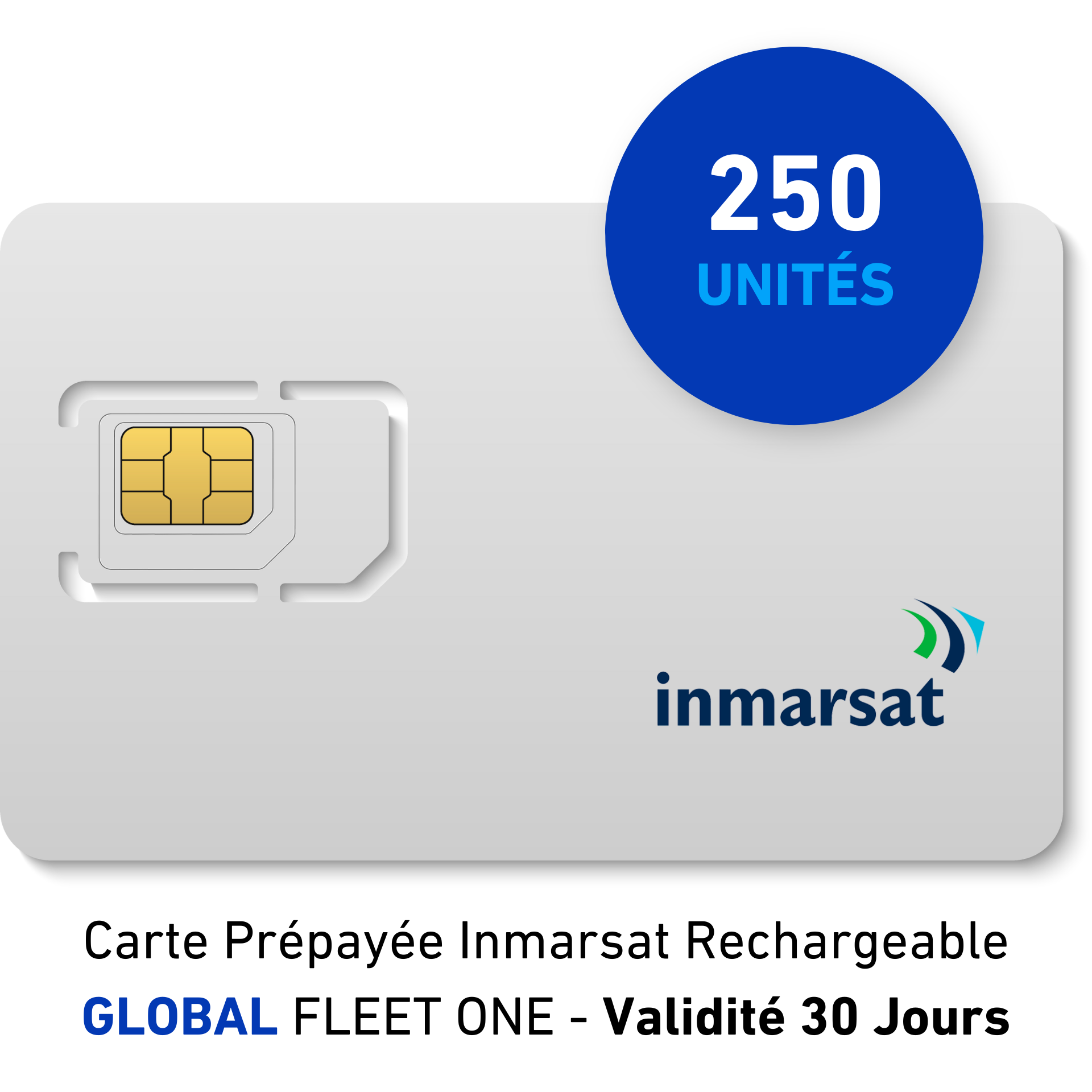 Carte Prépayée INMARSAT Rechargeable GLOBAL FLEET ONE - 250 UNITES - 30 JOURS